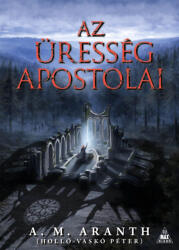 Az Üresség apostolai (ISBN: 9789634705611)