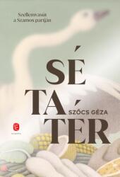 Sétatér (ISBN: 9786151062562)