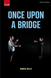 Once Upon a Bridge (ISBN: 9781350267091)