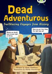 Bug Club NF Red (KS2) B/5B Dead Adventurous (ISBN: 9781408274149)
