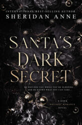 Santa's Dark Secret - Sheridan Anne (ISBN: 9781925958942)