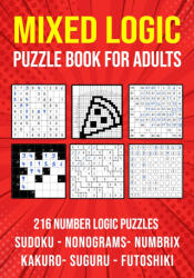 Logic Puzzle Book for Adults Mixed - Publishing Puzzle King Publishing (ISBN: 9798686103269)
