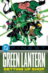 DC Finest: Green Lantern: Setting Up Shop - Joe Staton, Ian Gibson (ISBN: 9781799510291)