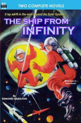 Ship from Infinity, The, & Takeoff - Edmond Hamilton, C M Kornbluth (ISBN: 9781612870496)
