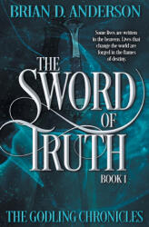 The Sword of Truth - Brian D. Anderson (ISBN: 9798823205313)