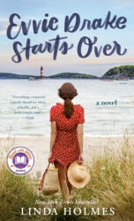 Evvie Drake Starts Over - Linda Holmes (ISBN: 9780593496664)