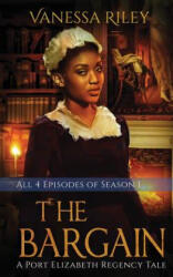 The Bargain - Vanessa Riley (ISBN: 9781943885183)