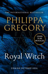 Royal Witch - Philippa Gregory (ISBN: 9780008745042)