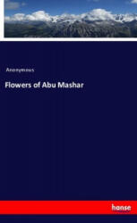 Flowers of Abu Mashar - Anonym (ISBN: 9783337859046)