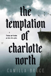 The Temptation of Charlotte North (ISBN: 9780593724972)