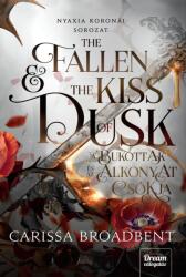 The Fallen and the Kiss of Dusk - A bukottak és az alkonyat csókja (ISBN: 9789636903183)