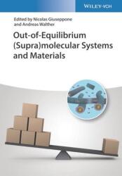 Out-of-Equilibrium (Supra)molecular Systems and Materials (ISBN: 9783527346158)