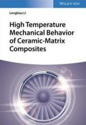High Temperature Mechanical Behavior of Ceramic-Matrix Composites (ISBN: 9783527349036)