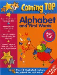 Coming Top: Alphabet and First Words - Ages 5-6 (ISBN: 9781861476791)