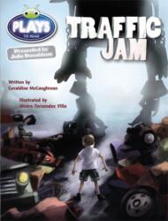 Julia Donaldson Plays Lime/3C Traffic Jam (ISBN: 9781447926054)