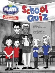 Julia Donaldson Plays Purple/2C the School Quiz (ISBN: 9781447926610)