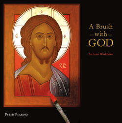Brush with God - Peter Pearson (ISBN: 9780819222039)