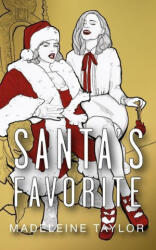 Santa's Favorite - Madeleine Taylor (ISBN: 9781838164386)