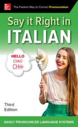 Say It Right in Italian, Third Edition - EPLS (ISBN: 9781260116281)