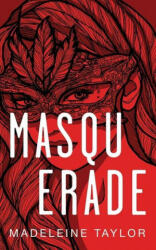 Masquerade - Madeleine Taylor (2020)