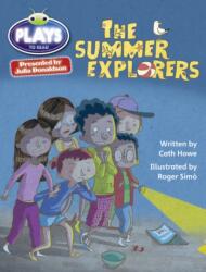 Bug Club Julia Donaldson Plays Grey/3A-4C The Summer Explorers (ISBN: 9780435144166)