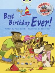 Bug Club Independent Fiction Year Two Purple B Sharma Family: Best Birthday Ever (ISBN: 9780435143343)