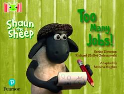 Bug Club Reading Corner: Age 4-7: Shaun the Sheep: Too Many Jobs! (ISBN: 9781292447216)