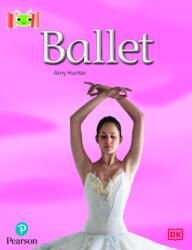 Bug Club Reading Corner: Age 4-7: Ballet (ISBN: 9781292447292)