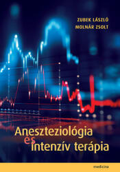 Aneszteziológia és intenzív terápia (ISBN: 9786151200148)