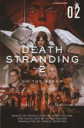 Death Stranding 2: On the Beach - The Official Novelization - Volume 2 - Hitori Nojima (ISBN: 9781835419366)