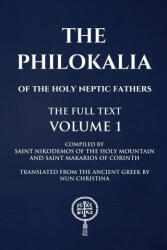 The Philokalia Volume 1 - Saint Makarios of Corinth (ISBN: 9781445243481)
