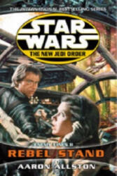 Star Wars: The New Jedi Order - Enemy Lines II Rebel Stand - Aaron Allston (ISBN: 9780099410348)
