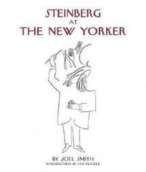 Steinberg At the New Yorker - Ian Frazier (ISBN: 9780810959019)