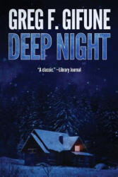 Deep Night - Greg F Gifune (ISBN: 9781947654327)