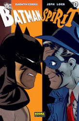 The Spirit, 0 Batman / Spirit - WILL EISNERS (2008)
