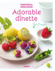 Adorable dînette - Laetitia Dalbies, Marie Clesse (2019)