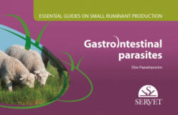 Essential Guides on Small Ruminant Farming - Gastrointestinal parasites - ELIAS PAPADOPOULOS (2020)