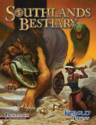 SOUTHLANDS BESTIARY - Amanda Hamon Kunz, Dan Dillon, Wolfgang Baur (ISBN: 9781936781379)