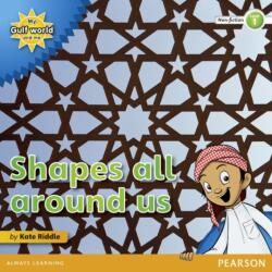 My Gulf World and Me Level 1 non-fiction reader: Shapes all around us (ISBN: 9780435135133)