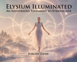 Elysium Illuminated - Jurgen Ziewe (ISBN: 9781036954246)