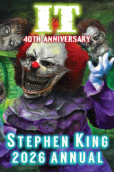2026 Stephen King Annual IT 40th Anniversary - Library Edition - Dave Hinchberger, Glenn Chadbourne, Stephen King (ISBN: 9781623307141)