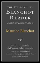 Blanchot Reader - Maurice Blanchot, George Quasha (ISBN: 9781886449176)