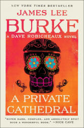 Private Cathedral - James Lee Burke (ISBN: 9781982151690)