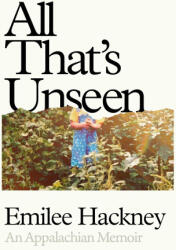 All That's Unseen - HACKNEY EMILEE (ISBN: 9780593831403)