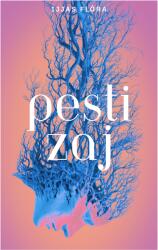 Pesti zaj (ISBN: 9786156326591)