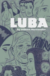 Gilbert Hernandez - Luba - Gilbert Hernandez (ISBN: 9781560979609)