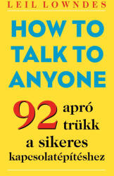 How to Talk To Anyone (ISBN: 9789635803934)