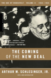 The Coming of the New Deal - Arthur Meier Schlesinger (ISBN: 9780618340866)
