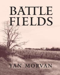 Battlefields - Yan Morvan (ISBN: 9780789213075)