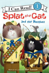 Splat the Cat and the Hotshot - Laura Driscoll, Robert Eberz (ISBN: 9780062294159)